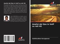 Sakthisudhan Karuppanan | Analisi Del Qos In Voip Su Reti 4G | Taschenbuch