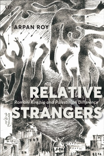 Relative Strangers by Arpan Roy PAPERBACK 9781487569457