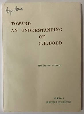 Toward An Understanding of C. H. Dodd by Masamitsu Yatsuda (1968 Paperback)