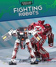 Fighting Robots Hardcover Ryan Nagelhout