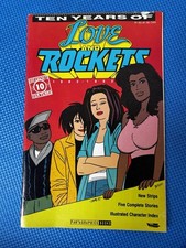 LOVE AND ROCKETS TEN YEARS  Anniversay addition  FANTAGRAPHICS 1992