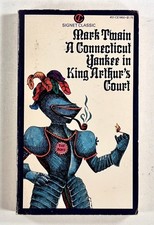 1970s Mark Twain A CONNECTICUT YANKEE IN KING ARTHUR'S COURT Signet Classic pb