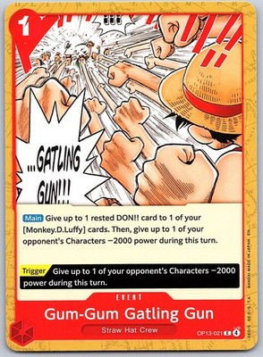 Gum-Gum Gatling Gun C Carrying On His Will OP13-021 NM