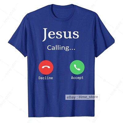 Jesus Is Calling Funny God Calls Phone T-Shirt For Christian Christ Unisex  Tee | eBay