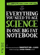 Everything You Need to Ace Science in One Big Fat Notebook The Complete Middle S