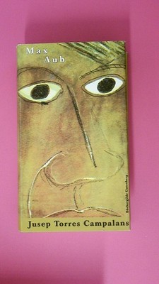 181963 Max Aub JUSEP TORRES CAMPALANS HC
