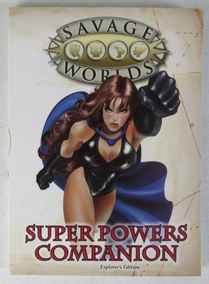 Savage Worlds Super Powers Companions Pocket Edition 2009 BS1