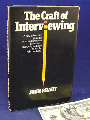 Interviewing Craft Book John Brady HC DJ
