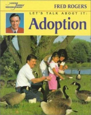 Let's Talk About It: Adoption (Mr. Rogers) by Fred Rogers