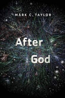 After God (Religion  Postmodernism) von Mark C. Taylor | Buch | Zustand gut