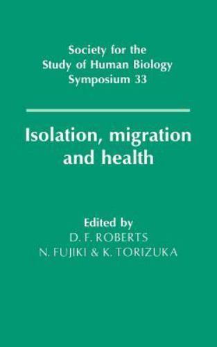 Isolation Migration Health Hardcover Cambridge University Press 9780521419123