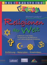 Religionen der Welt Michael Landgraf Taschenbuch ReliBausteine primar 80 S. 2012
