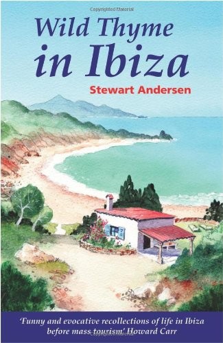 Wild Thyme in Ibiza by Andersen, Stewart Paperback / softback Book The Fast Free