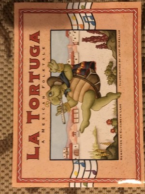 La Tortuga: A Mexican Folktale (Waterford Early Reading Program, Traditional...