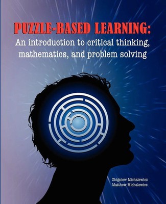 Z. Michalewicz (u. a.) | Puzzle-based Learning | Taschenbuch | Englisch (2008)