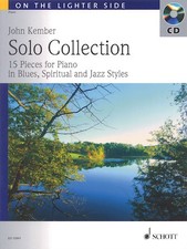 Solo Collection 15 Pieces for Piano in Blues, Spiritual and Jazz Styles Piano