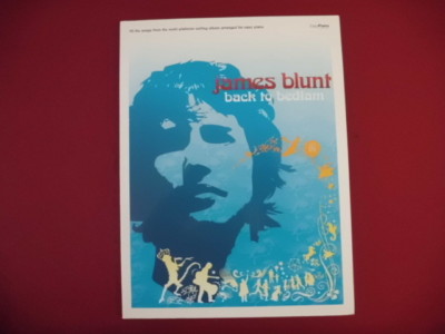 James Blunt - Back to Bedlam . Songbook Notenbuch Easy Piano Vocal