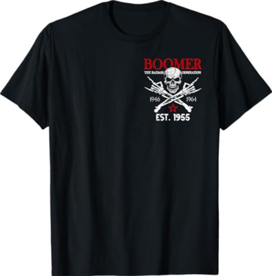 Boomer Generation Est. 1955 Before All You Sissie were Born T-Shirt