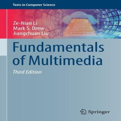 Fundamentals of Multimedia Ze-Nian Li Paperback Springer Nature B