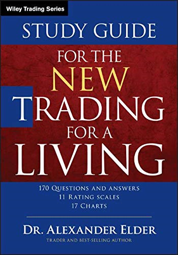 Study Guide for The New Trading for a Living:... - Elder, Alexander