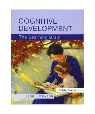 Cognitive Development: The Learning Brain: The Learning Brain, Usha Goswami