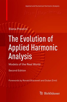 Elena Prestini | The Evolution of Applied Harmonic Analysis | Taschenbuch (2018)