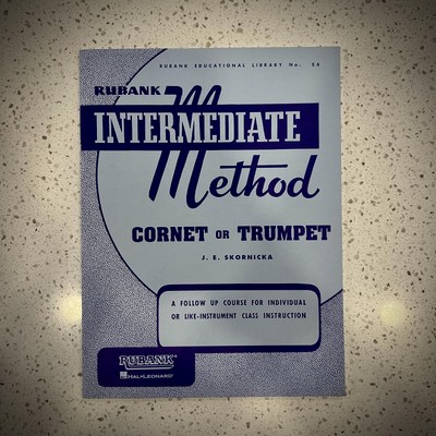Rubank Intermediate Method - Cornet or Trumpet | Concert Band Instruction Bo...