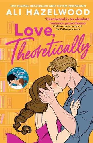 Love Theoretically: From the bestselling author of The Love Hypo
