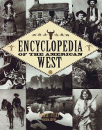 Encyclopedia of the American West by Random House Value Publishing Pre-Owned Edition