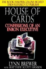 House of Cards: Confessions of an Enron Executive - Paperback - VERY GOOD
