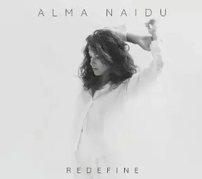Redefine | Alma Naidu | Audio-CD | CD | 2025 | Broken Silence / Hamburg
