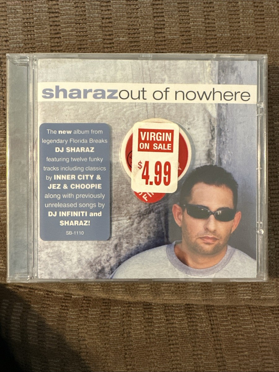 Out of Nowhere by DJ Sharaz (CD, Mar-2001, Street Beat Records