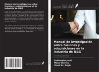 Sudhanshu Joshi (U. A.) | Manual De InvestigacióN Sobre Fusiones Y...