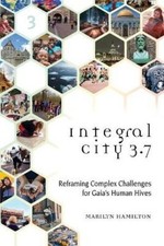 Marilyn Hamilton Integral City 3.7 (Taschenbu...