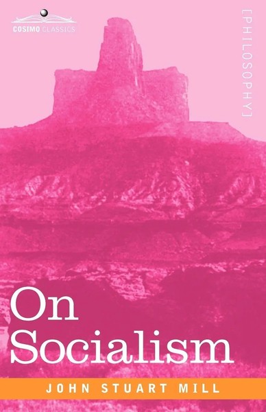 John Stuart Mill | On Socialism | Taschenbuch | Englisch (2009)-image