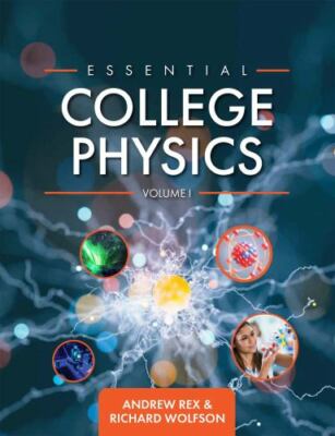 Essential College Physics Volume I by Rex, Andrew, Like New Used, Free P&P in...
