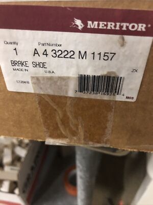 Genuine Meritor Commercial Fleet Bus Unlined Front Brake Shoe A4 3222M1157 NOS