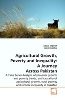 Abdul Saboor (U. A.) | Agricultural Growth, Poverty And Inequality: A Journey...