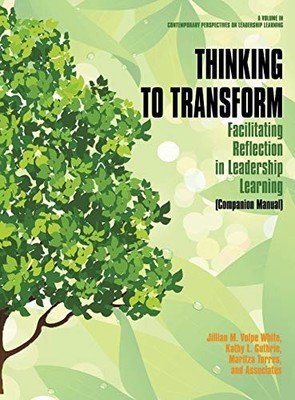 Thinking to Transform: Facilitating Reflection , Wjite..