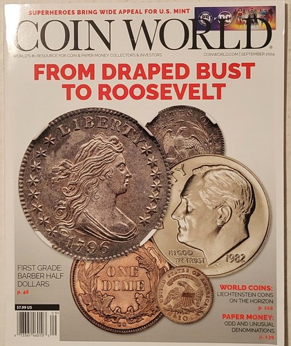 Coin World Magazine September 2024 - From Draped Bust to Roosevelt