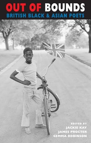 Out of Bounds: British Black & Asian Poets (Newcastle / Bloodaxe