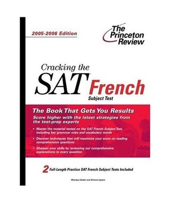 Cracking the SAT French Subject Test, Monique Gaden, Simone Ingram
