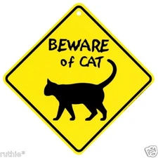 Beware of Cat Crossing Xing Sign New  14 3/8 x 14 3/8