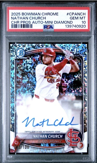 2025 Bowman Chrome Mini Diamond /100 Nathan Church Auto 1st #CPA-NCH PSA 10