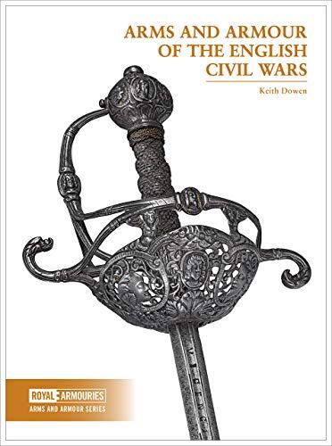 Arms and Armour of the English Civil Wars (Arms and Armour Series). Dowen** - Image 7