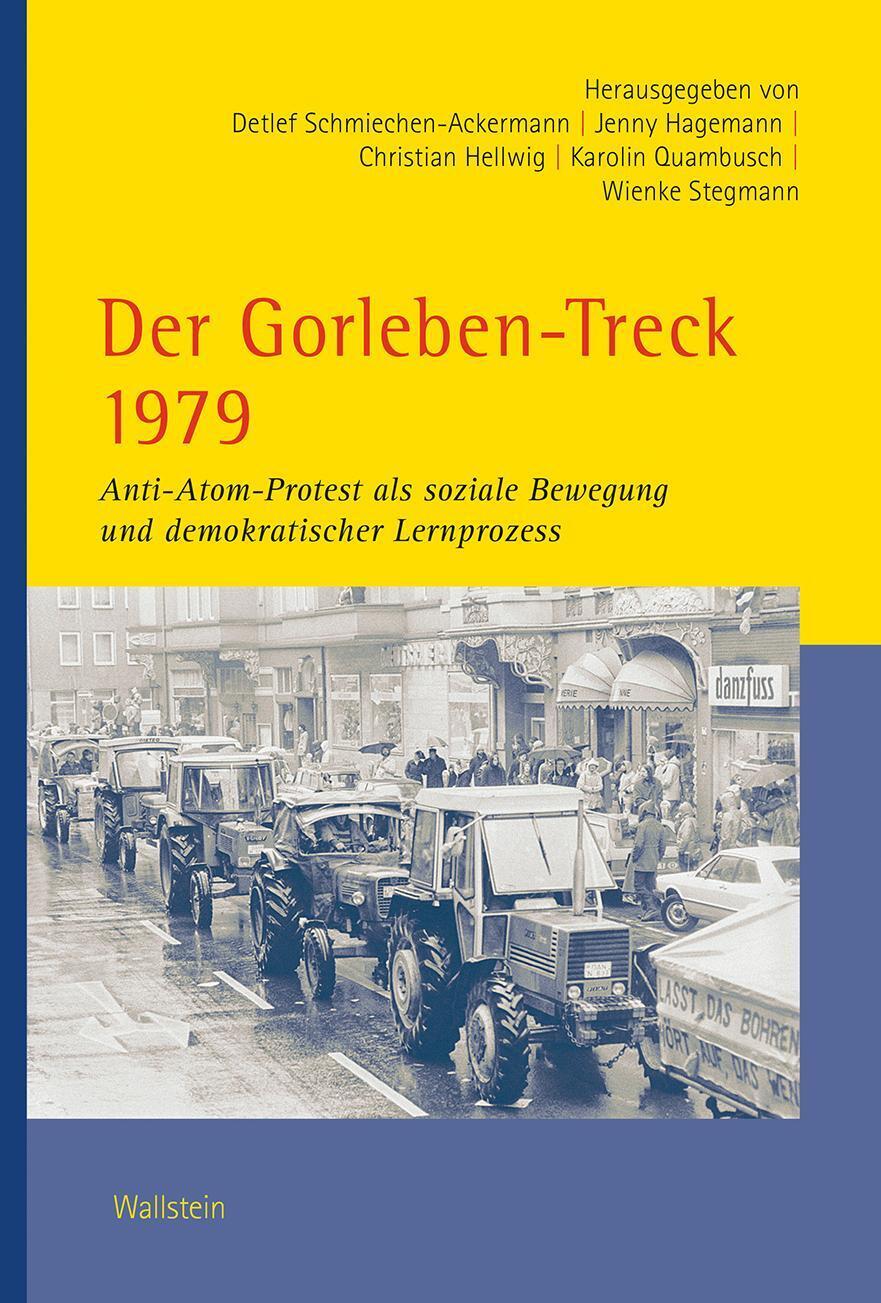Thumbnail - Der Gorleben-treck 1979 Detlef Schmiechen-ackermann (u. A.) Buch 367