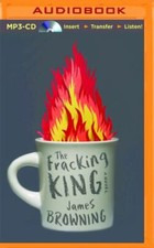 Fracking King, The by 