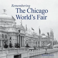 Russell Lewis Remembering the Chicago World's Fair (Paperback) (UK IMPORT)