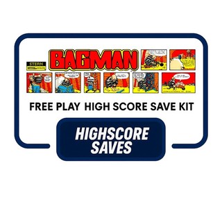 HighScoreSaves - Bagman Arcade Free Play + High Score Save Kit