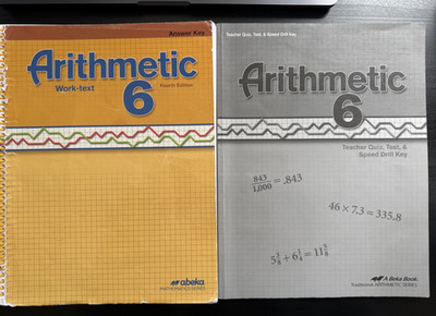 Abeka Arithmetic 6 Fourth Edition Work Text Answer Key & Quiz Test Speed Drill 